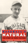 Baseball's Natural : The Story of Eddie Waitkus - Book