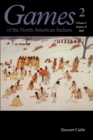 Games of the North American Indian, Volume 2 : Games of Skill - Book