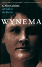 Wynema : A Child of the Forest - Book