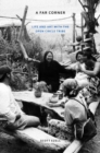 A Far Corner : Life and Art with the Open Circle Tribe - Book