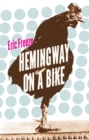 Hemingway on a Bike - eBook