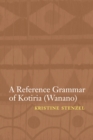 Reference Grammar of Kotiria (Wanano) - eBook