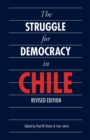The Struggle for Democracy in Chile - Book
