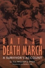 Bataan Death March : A Survivor's Account - Book