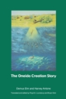 The Oneida Creation Story - Book
