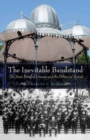 The Inevitable Bandstand : The State Band of Oaxaca and the Politics of Sound - Book