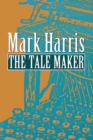 The Tale Maker - Book