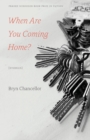 When Are You Coming Home? : Stories - Book