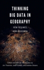 Thinking Big Data in Geography : New Regimes, New Research - Book