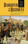 Daughter of the Regiment : Memoirs of a Childhood in the Frontier Army, 1878-1898 - Book