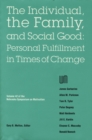 Nebraska Symposium on Motivation, 1994, Volume 42 : The Individual, the Family, and Social Good: Personal Fulfillment in Times of Change - Book