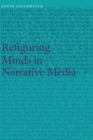Refiguring Minds in Narrative Media - eBook