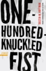 One-Hundred-Knuckled Fist : Stories - Book