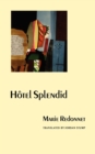 Hotel Splendid - Book