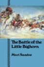The Battle of the Little Bighorn - Book