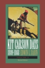 Kit Carson Days, 1809-1868, Vol 2 : Adventures in the Path of Empire, Volume 2 - Book