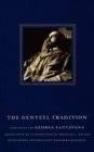The Genteel Tradition : Nine Essays by George Santayana - Book