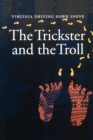 The Trickster and the Troll - Book