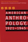 American Anthropology, 1921-1945 : Papers from the "American Anthropologist" - Book