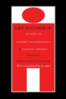Life in Common : An Essay in General Anthropology - Book