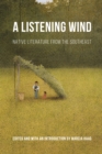 Listening Wind : Native Literature from the Southeast - eBook