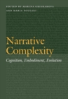 Narrative Complexity : Cognition, Embodiment, Evolution - Book