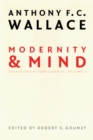 Modernity and Mind : Essays on Culture Change, Volume 2 - Book