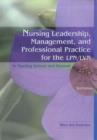 Nursing Leadership, Management and Professional Practice for the LPN/LVN - Book