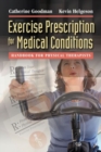 Exercise Prescription for Medical Conditions - Book