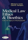 Medical Law, Ethics and Bioethics for Health Professions - Book