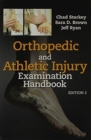 Package of Evaluation of Orthopedic and Athletic Injuries 3rd and Orthopedic  Injury Evaluation Handbook - Book
