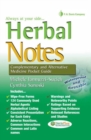 Herbal Notes : Complementary & Alternative Medicine Pocket Guide - Book