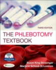 The Phlebotomy Textbook 3e - Book