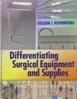 Pkg: Diff Surg Instruments 2e + Diff Surg Equip & Supplies + Goldman Pkt Guide to OR 3e + Tabers 22e - Book