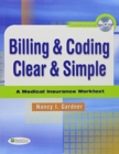 Pkg: Billing & Coding Clear & Simple + Thelian Coding Exam Success + Tabers 22e Index - Book