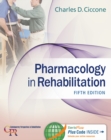Pharmacology in Rehabilitation 5e - Book
