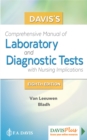 Davis's Comprehensive Manual of Laboratory and Diagnostic Tests With Nursing Implications - Book