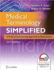 Medical Terminology Simplified : A Programmed Learning Approach by Body System, Online Access Card - Book