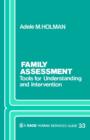 Family Assessment : Tools for Understanding and Intervention - Book