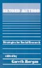 Beyond Method : Strategies for Social Research - Book