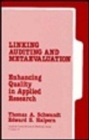 Linking Auditing and Meta-Evaluation : Enhancing Quality in Applied Research - Book