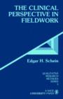The Clinical Perspective in Fieldwork - Book