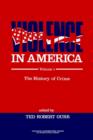 Violence in America : The History of Crime - Book