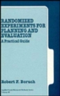 Randomized Experiments for Planning and Evaluation : A Practical Guide - Book