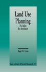 Land Use Planning : The Ballot Box Revolution - Book