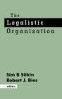 The Legalistic Organization - Book