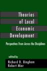 Theories of Local Economic Development : Perspectives from Across the Disciplines - Book