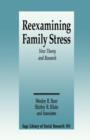 Reexamining Family Stress : New Theory and Research - Book