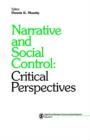Narrative and Social Control : Critical Perspectives - Book