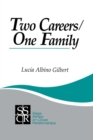 Two Careers, One Family : The Promise of Gender Equality - Book